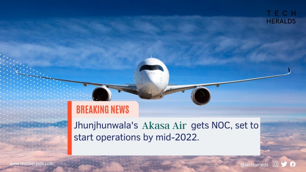 Jhunjhunwala’s Akasa Air gets NOC, set to start operations by mid-2022