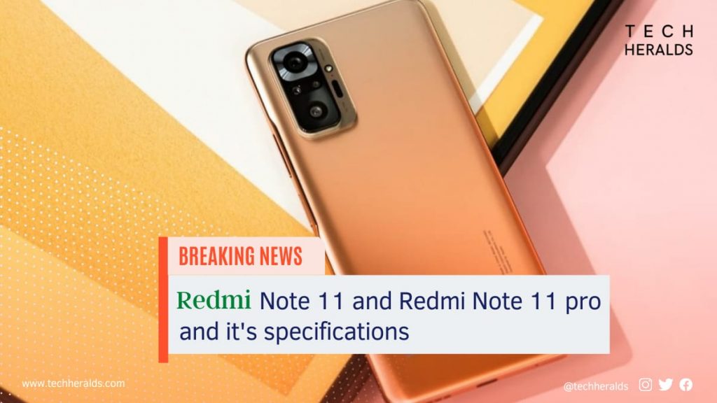 Redmi Note 11 and Redmi Note 11 Pro specifications and prices