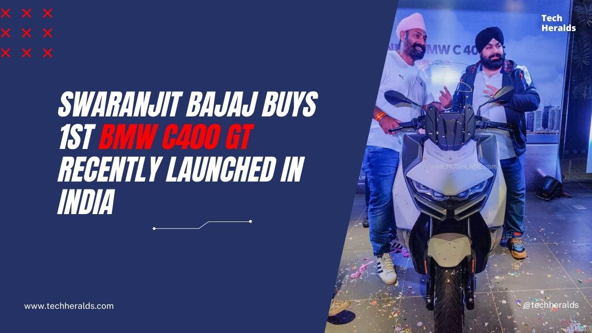 Swaranjit Bajaj Buys 1st BMW C400 GT