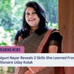 Falguni Nayar Reveals 2 Skills She Learned From Billionaire Uday Kotak