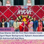 Nykaa Shares Still On Fire! More Details Inside - Falguni Nayar Background, Nykaa's Association With Katrina Kaif And More