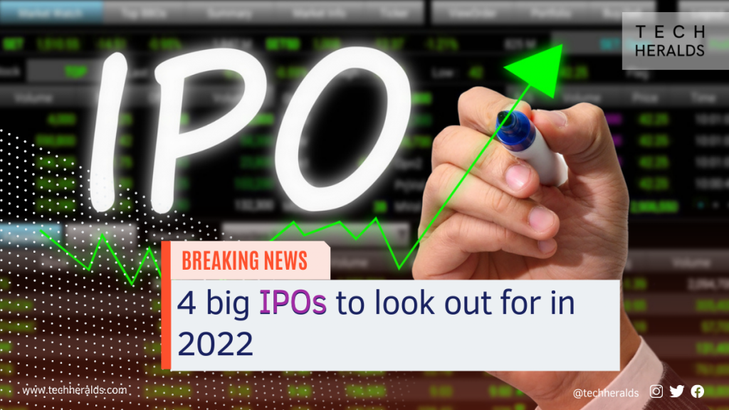 4 big IPOs to look out for in 2022