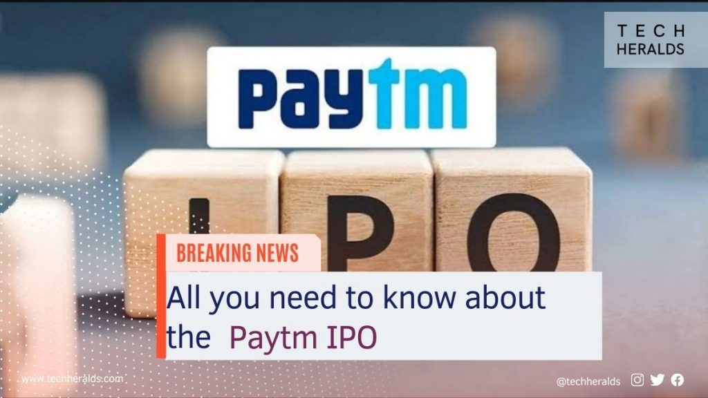 All you need to know about the Paytm IPO that revealed today paytm IPO info