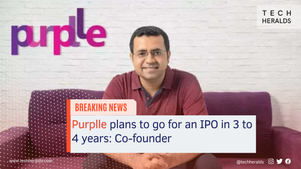 Purplle plans to go for an IPO in 3 to 4 years: Co-founder