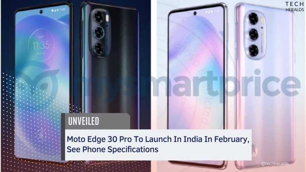 Moto Edge 30 Pro To Launch In India In February, See Phone Specifications moto edge 30 pro