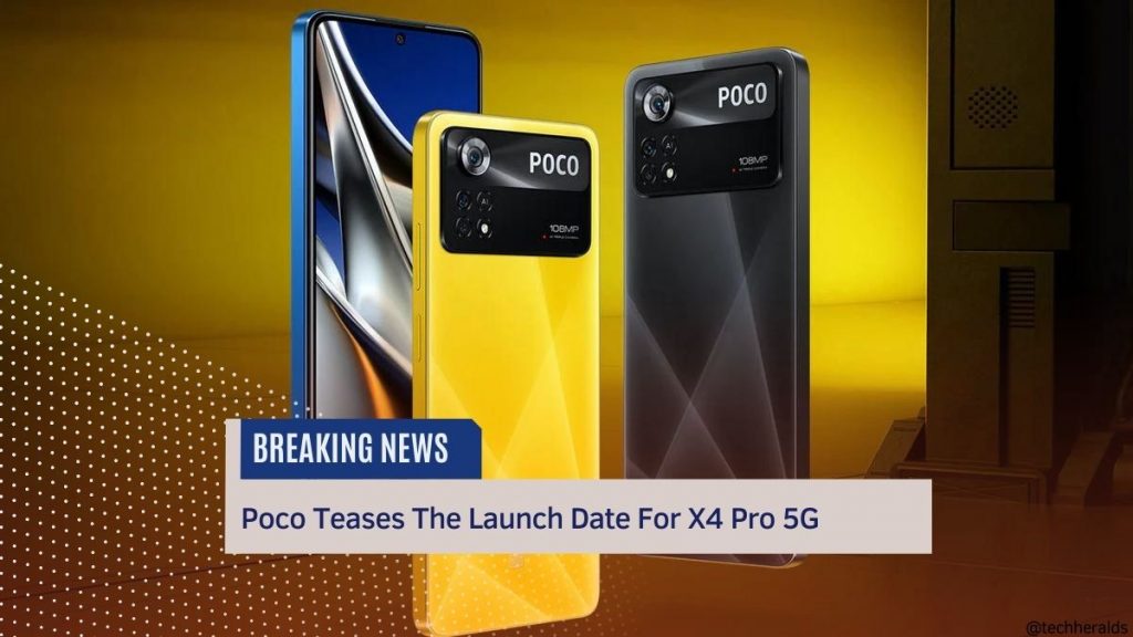 Poco Teases The Launch Date For X4 Pro 5G poco x4 pro 5g