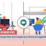 Google Meet And Google Duo