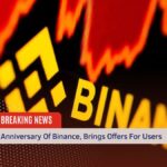 Anniversary Of Binance, Brings Offers For Users