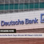 Deutsche Bank Says Bitcoin Will Reach $28,000