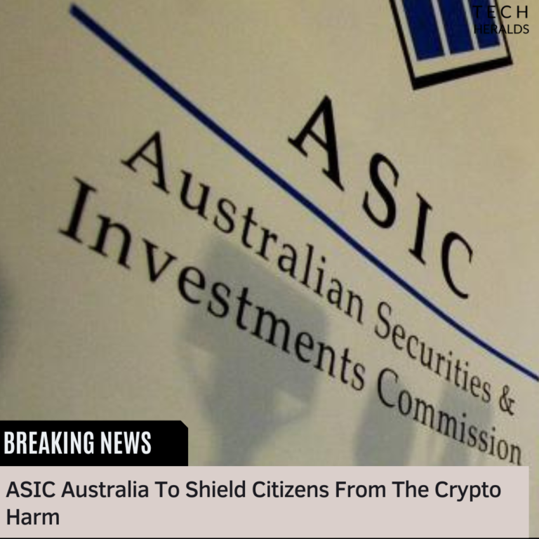 ASIC Australia To Shield Citizens From The Crypto Harm 2