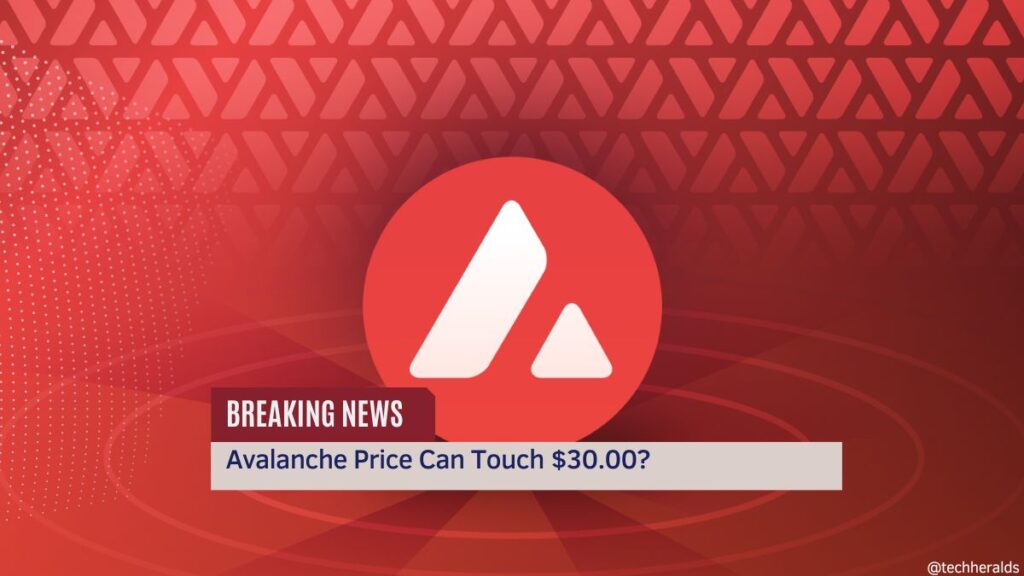 Avalanche Price Can Touch $30.00? Avalanche Price Can Touch $30.00?