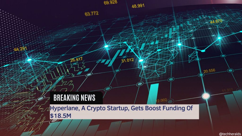 Hyperlane, A Crypto Startup, Gets Boost Funding Of $18.5M Hyperlane, A Crypto Startup, Gets Boost Funding Of $18.5M