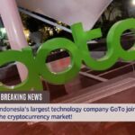 Indonesia's largest technology company GoTo joins the cryptocurrency market!